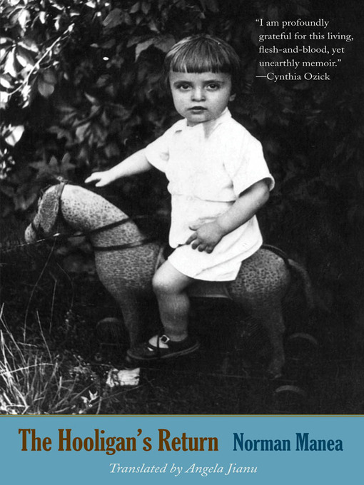 Title details for The Hooligan's Return by Norman Manea - Available